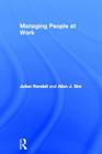 Managing People at Work By Julian Randall, Allan Sim Cover Image