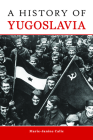 A History of Yugoslavia (Central European Studies) Cover Image