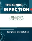 The Sinus Infection By Zidoh Zidoh Cover Image