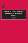 Advances in Accounting Behavioral Research By Vicky Arnold (Editor) Cover Image