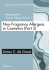 Non-Fragrance Allergens in Cosmetics By Anton C. De Groot Cover Image