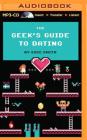 The Geek's Guide to Dating Cover Image
