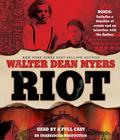 Riot By Walter Dean Myers, Various (Read by) Cover Image