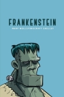 Frankenstein By Mary Wollstonecraft Shelley Cover Image