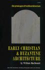 Early Christian and Byzantine Architecture Cover Image