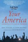 Your America: Democracy's Local Heroes By John Siceloff, Jason Maloney, David Brancaccio (Introduction by) Cover Image