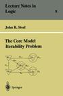 The Core Model Iterability Problem (Lecture Notes in Logic #8) By John Steel Cover Image