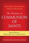 The Doctrine of COMMUNION OF SAINTS: Sacramental Paradigm of Christian Humanism By Nithyananda Augustus Nathan Cover Image