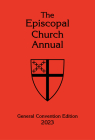 The Episcopal Church Annual 2023: General Convention Edition By Church Publishing Incorporated (Compiled by) Cover Image