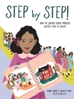 Step by Step!: How the Lincoln School Marchers Blazed a Trail to Justice By Debbie Rigaud, Carlotta Penn, Nysha Lilly (Illustrator) Cover Image