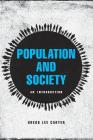 Population and Society: An Introduction By Gregg Lee Carter Cover Image