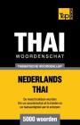 Thematische woordenschat Nederlands-Thai - 5000 woorden Cover Image