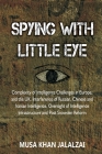 Spying with Little Eye: Complexity of Intelligence Challenges in Europe, and the UK, Interference of Russian, Chinese and Iranian Intelligence Cover Image