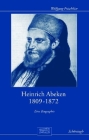 Heinrich Abeken 1809-1872: Eine Biographie Cover Image