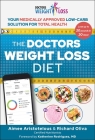 The Doctors Weight Loss Diet: Your Medically Approved Low-Carb Solution for Total Health Cover Image