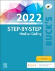 Buck's Step-By-Step Medical Coding, 2022 Edition By Elsevier Cover Image