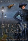 Snail's Pace By Susan McDonough-Wachtman Cover Image