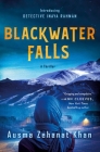 Blackwater Falls: A Thriller By Ausma Zehanat Khan Cover Image