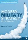 Modern Military Strategy: An Introduction By Elinor C. Sloan Cover Image