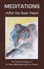 MEDITATIONS After the Bear Feast Cover Image