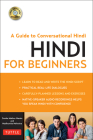 Hindi for Beginners: A Guide to Conversational Hindi (Audio Disc Included) [With CDROM] By Sunita Narain Mathur, Madhumita Mehrotra Cover Image