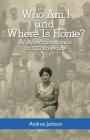 Who Am I and Where Is Home?: An American Woman in 1931 Palestine Cover Image