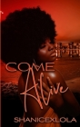 Come Alive (Forever Yours #3) Cover Image