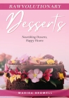 Rawvolutionary Desserts Cover Image