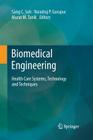 Biomedical Engineering: Health Care Systems, Technology and Techniques Cover Image