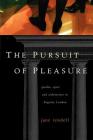 Pursuit of Pleasure (Gender) By Jane Rendell Cover Image