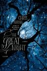 The Great Night: A Novel By Chris Adrian Cover Image