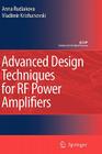 Advanced Design Techniques for RF Power Amplifiers (Analog Circuits and Signal Processing) Cover Image