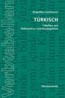 Turkisch: Tabellen Zur Deklination Und Konjugation By Angelika Landmann Cover Image