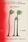 Velorio: A Novel By Xavier Navarro Aquino Cover Image