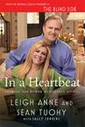 In a Heartbeat: Sharing the Power of Cheerful Giving By Leigh Anne Tuohy, Sean Tuohy, Sally Jenkins Cover Image