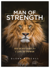 Man of Strength: 100 Devotions for a Life of Power Cover Image