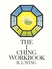 The I Ching Workbook Cover Image