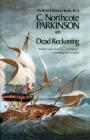 Dead Reckoning (The Richard Delancey Novels #6) By C. Northcote Parkinson Cover Image