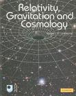 Relativity, Gravitation and Cosmology By Robert J. a. Lambourne Cover Image