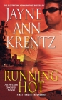 Running Hot (An Arcane Society Novel #5) By Jayne Ann Krentz Cover Image