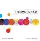 The Emotionary: A Dictionary of Words That Don't Exist for Feelings That Do Cover Image