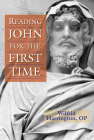 Reading John for the First Time By Wilfrid J. Harrington Cover Image