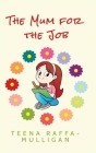 The Mum for the Job Cover Image