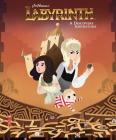 Jim Henson's Labyrinth: A Discovery Adventure By Jim Henson (Created by), Laura Langston (Colorist), Kate Sherron (Illustrator) Cover Image