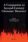 A Companion to Second-Century Christian 'heretics' Cover Image