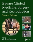 Equine Clinical Medicine, Surgery and Reproduction Cover Image