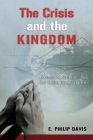 The Crisis and the Kingdom Cover Image