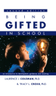 Being Gifted in School: An Introduction to Development, Guidance, and Teaching By Laurence J. Coleman, Tracy L. Cross Cover Image