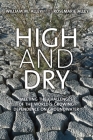 High and Dry: Meeting the Challenges of the World’s Growing Dependence on Groundwater Cover Image