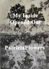 My Inside Opened Out Cover Image